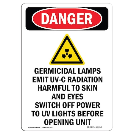 OSHA Danger Sign, Germicidal Lamps Emit, 18in X 12in Aluminum